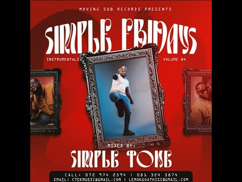 Simple Fridays Vol 084 mixed by Simple Tone