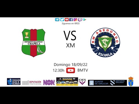 220918 XM BM CHAPELA - BM ABEGONDO