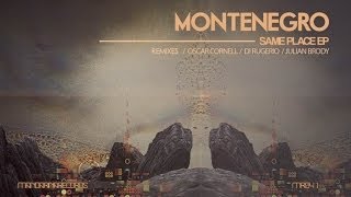 Montenegro - Same Place (Julian Brody Remix)