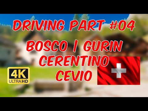 Driving Part #04 Bosco Gurin – Cerentino – Cevio in 4K UHD #besterstern #tessin #vallemaggia #travel