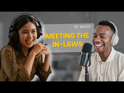 Daily English Podcast - Episode 209 / Meeting the In-laws
