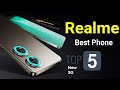 REALME TOP SMARTPHONE Realme Mobiles 2024 Price In India