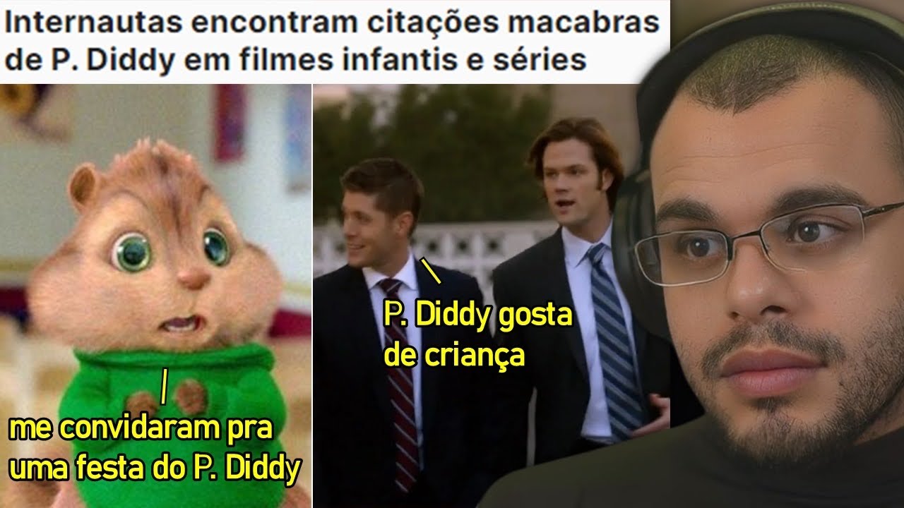 FILMES INFANTIS E SÉRIES CITAVAM CRIMES DE P. DIDDY (HOLLYWOOD SEMPRE SOUBE)