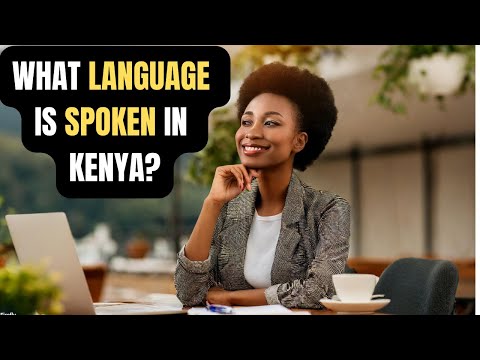 What language is spoken in kenya | Most Spoken Language in Kenya |kenya official languages