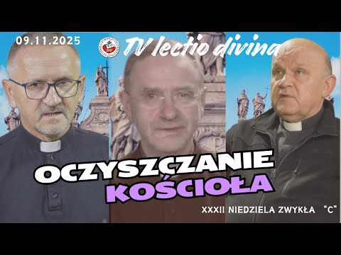 Purification of the Church. TV lectio divina - XXXII Sunday in Ordinary Time "C" (Jn 2:13-22)