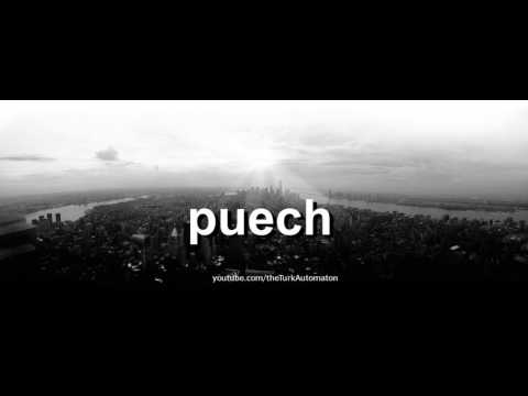 How to pronounce puech in French