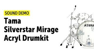 Video thumbnail for Tama Silverstar Mirage Acryl Drumkit Sound Demo by Drums Bonedo
