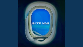 Si Te Vas (Instrumental)