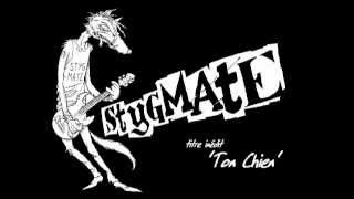 Stygmate 'Ton Chien' (inédit 2012)