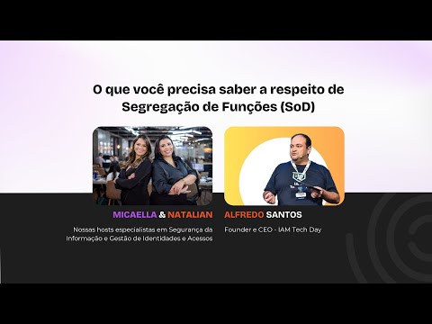 O que você precisa saber sobre Segregação de Funções (SoD)