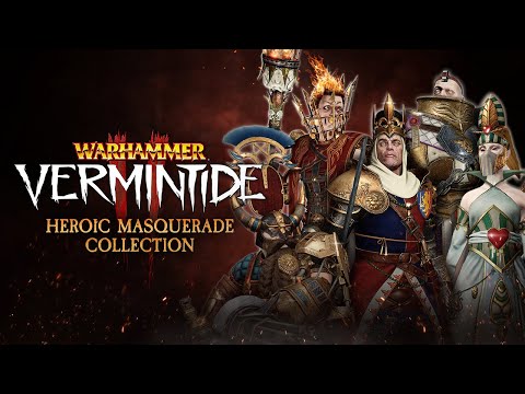 Premium Cosmetics Preview Trailer | Heroic Masquerade Collection - Warhammer: Vermintide 2