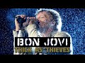 Bon Jovi | Thick As Thieves