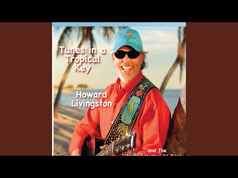 Living On Key West Time (2010)