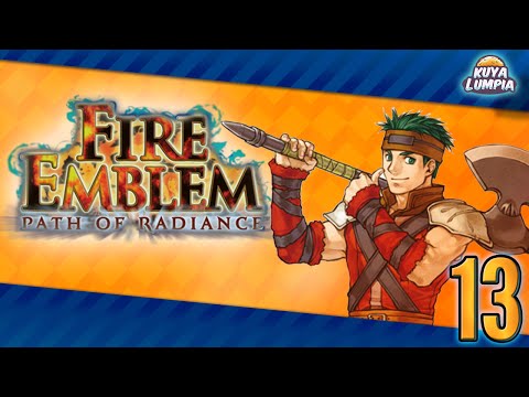 Fire Emblem: Path of Radiance - Ep 13: "A Boyd Becomes A Mandy"