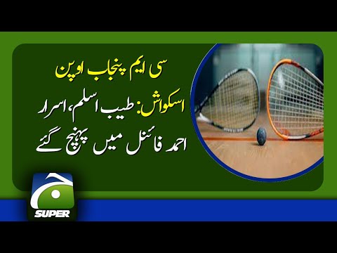 Tayyab, Israr in CM Squash final