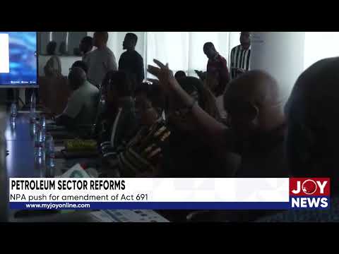 Petroleum sector reforms: NPA push for amendment of Act 691.