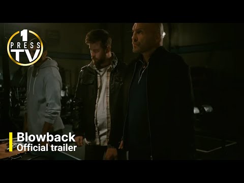 Blowback | Official Trailer (2022)