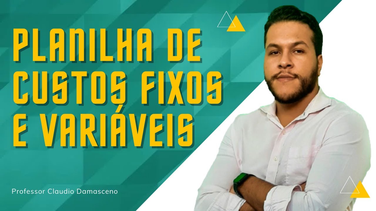 Planilha de Custos fixos e variáveis