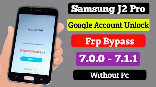 Samsung J2 Pro Frp Bypass Android 7.0 | Samsung J2 Pro Google Account Unlock Without Pc