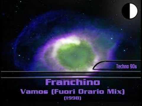 Franchino - Vamos (Fuori Orario Mix)