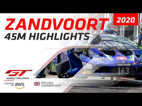 45m Highlight Program - Zandvoort GTWC Europe 2020