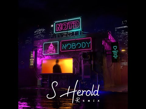 NOTD, Catello - Nobody (S Herold Remix)