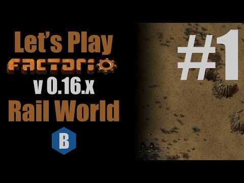 Let's Play: Factorio - Rail World v0.16.x - Getting Started - Part 1