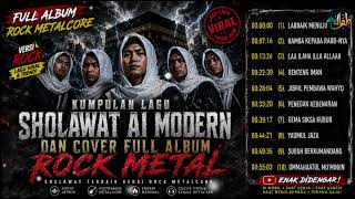 Download lagu KUMPULAN LAGU SHOLAWAT AI ROCK METALCORE 🔥 | FULL ALBUM SHOLAWAT MODERN | SHOLAWAT AI STUDIO mp3
