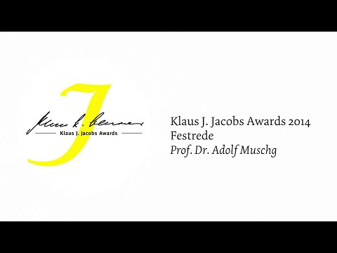 Klaus J. Jacobs Awards 2014 - Festrede Prof. Dr. Adolf Muschg