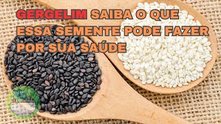Descubra como o Gergelim pode transformar sua Saúde!