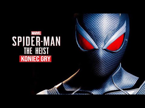 Spider-Man The Heist DLC PL Odc 4 KONIEC GRY! Zakończenie i Scena Po Napisach!