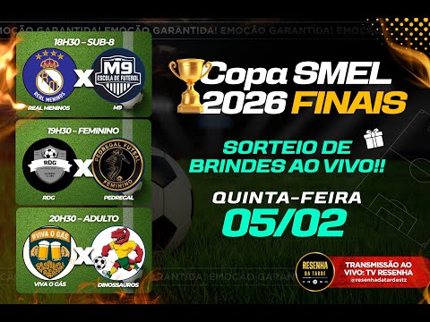GRANDE FINAL CATEGORIA SUB 8 \ FEMININO \ E ADULTO - COPA SMEL FUTSAL 2026