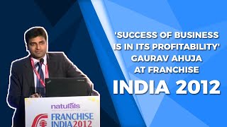 \'Success of business is in its Profitability\' : Gaurav Ahuja at Franchise India 2012 image