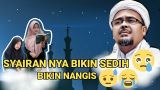 Download lagu MERINDING.!! SANTIWATI MELANTUNKAN SYAIRAN TENTANG HABIBANA RIZIEQ 😭😭||B_SUNDA mp3