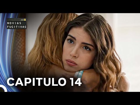 Novias Fugitivas Capitulo 14 (Doblado en Espanol)