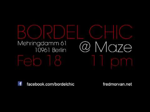Teaser Fred Morvan - Bordel Chic Release Concert @ Maze 18 Feb 2017