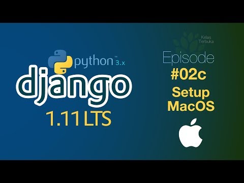 Belajar Django 02c Setup MacOS