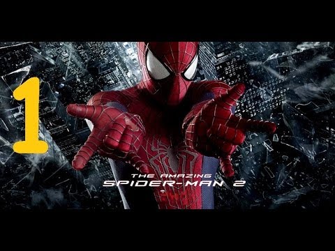 The Amazing Spider-Man 2 Walkthrough Part 1 [1080p] HD no commentary