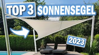 Beste SONNENSEGEL 2024 | Top 3 Sonnensegel im Vergleich