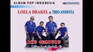 Download lagu AKU CEMBURU Cipt Loela Drakel Permata Production... mp3