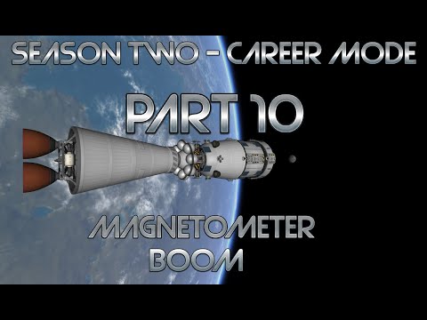 Magnetometer Boom | 10 | Kerbal Space Program - Career Mode