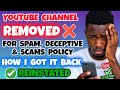 My YouTube Channel Was Removed How I Appealed And Got It Back Step By Step Guide