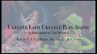 Ukulele Lady Ukulele Play Along (Muppets Version)