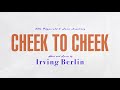 Ella Fitzgerald & Louis Armstrong | "Cheek to Cheek" by Irving Berlin (Official Lyric Video)