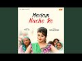 Madam Nache Re