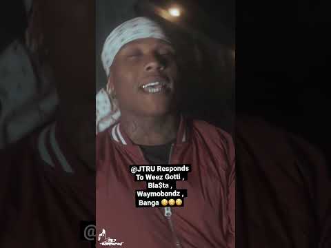 @JTruMusic  Responds To Weez Gotti , Blasta , Banga & Waymobandz 😳😳