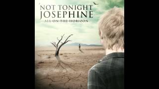Not Tonight Josephine - All That She Wants