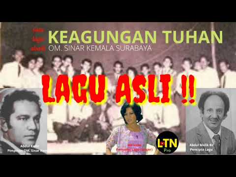 Keagungan Tuhan | Ida Laila | OM Sinar Kemala Pimp. A.Kadir | Cipt. A.Malik Bz | Lagu abadi
