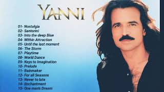 The best OF YANNI-YANNI Greatest Hits FULL Album 2020- Yanni Piano Playlist