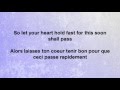 Let Your Heart Hold Fast - Fort Atlantic Lyrics English/Français